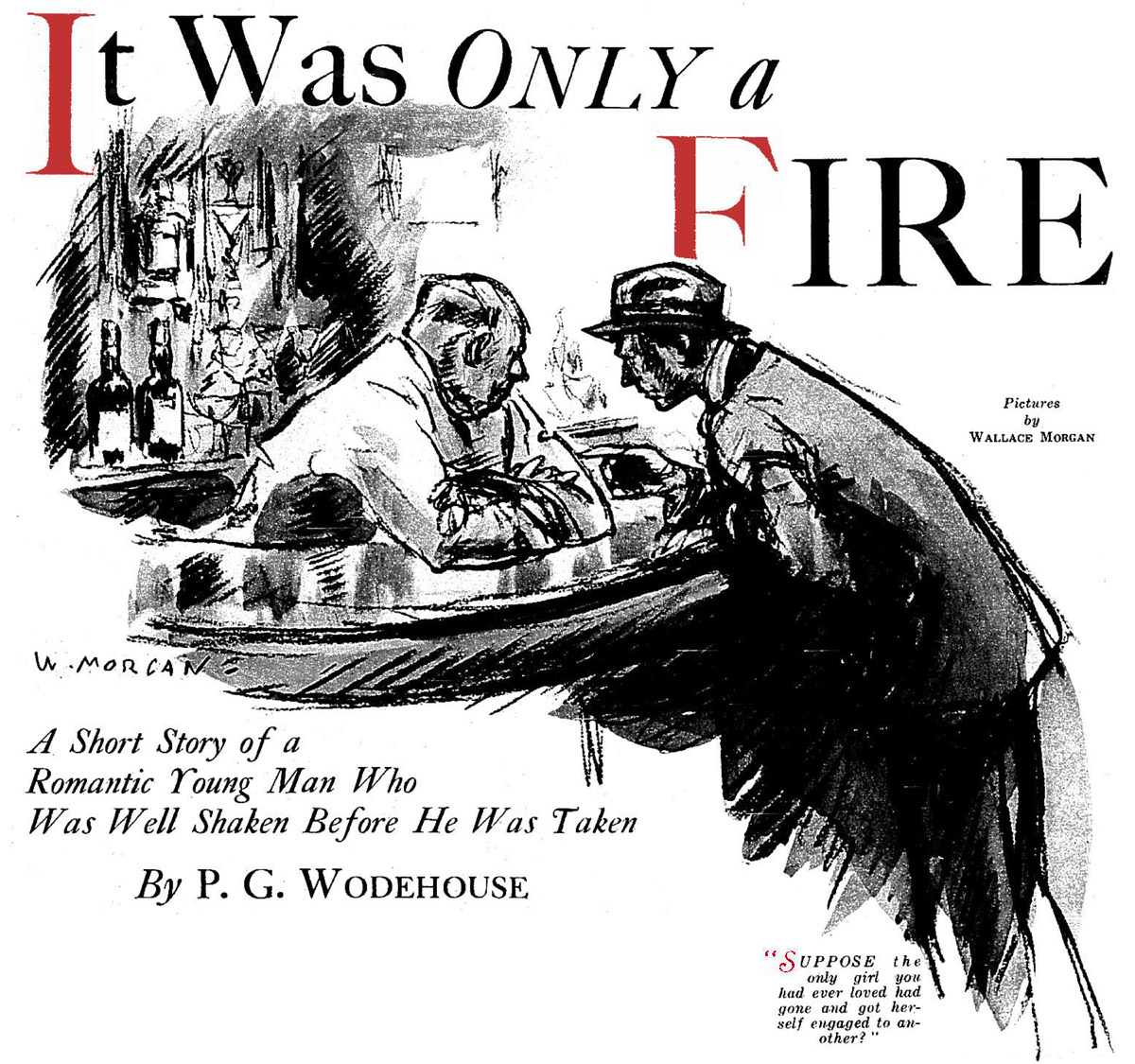 It Was Only a Fire, by P. G. Wodehouse