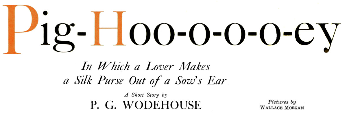 Pig-hoo-o-o-o-ey, by P. G. Wodehouse