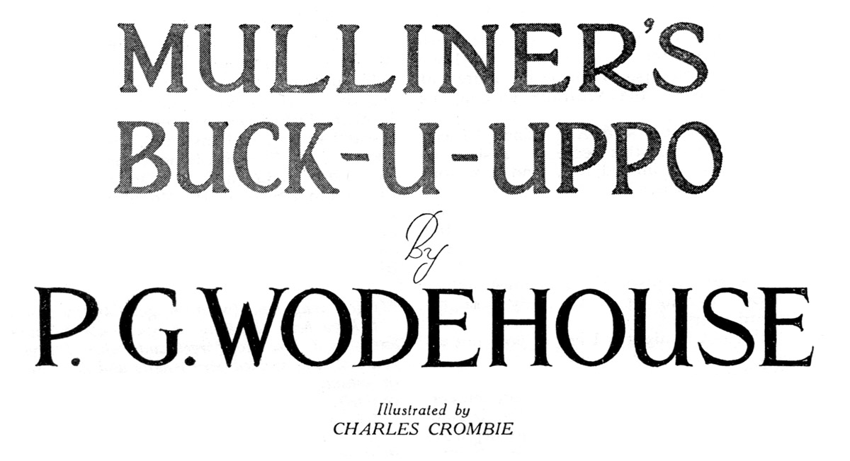 Mulliner’s Buck-U-Uppo, by P. G. Wodehouse