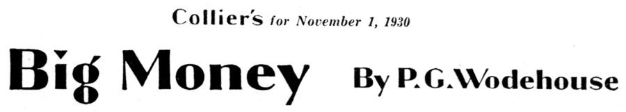 Big Money, by P. G. Wodehouse