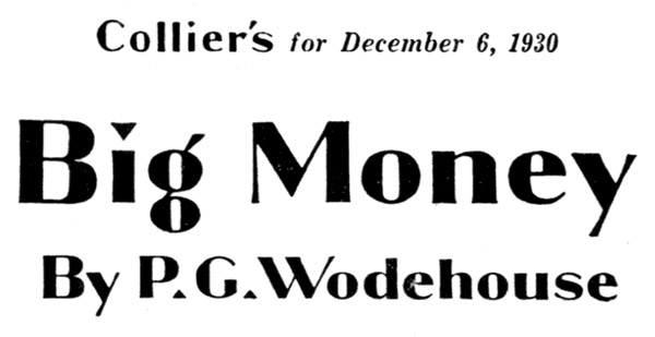 Big Money, by P. G. Wodehouse