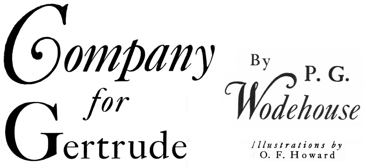 Company for Gertrude, by P. G. Wodehouse