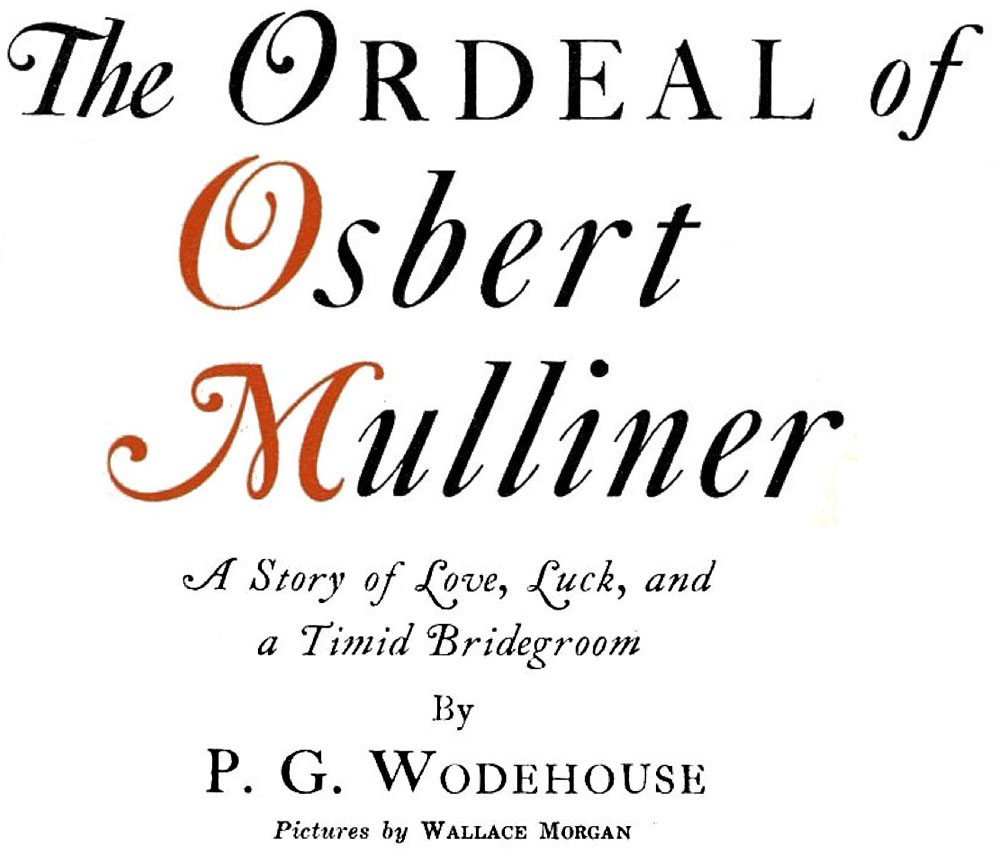 The Ordeal of Osbert Mulliner