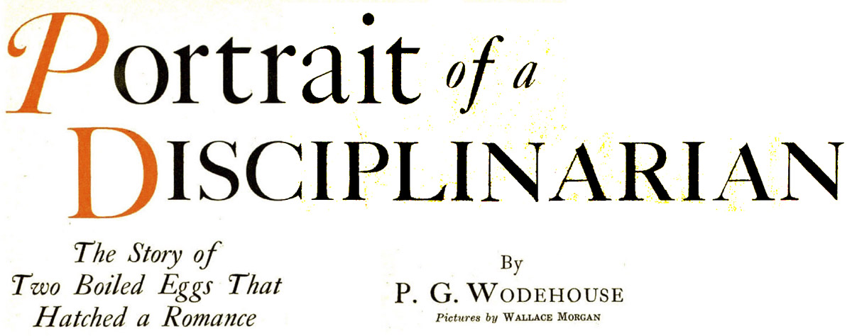 Portrait of a Disciplinarian, by P. G. Wodehouse