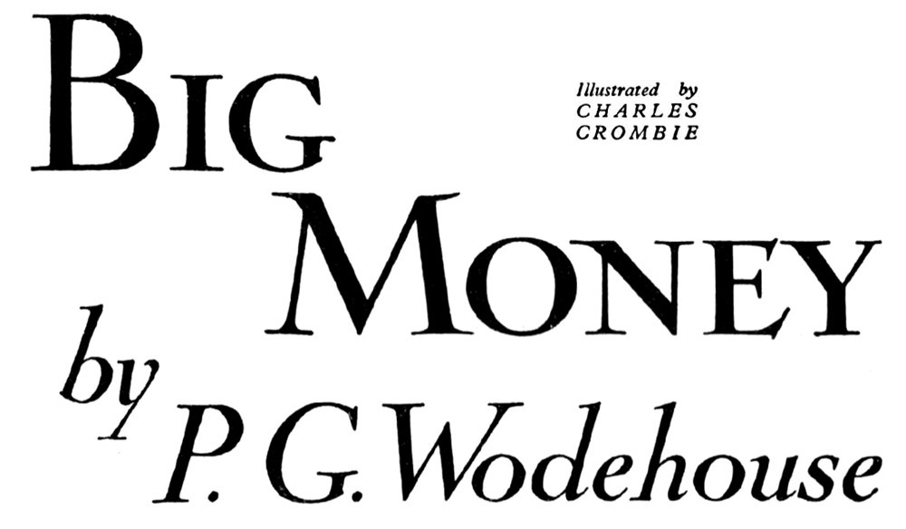 Big Money, by P. G. Wodehouse