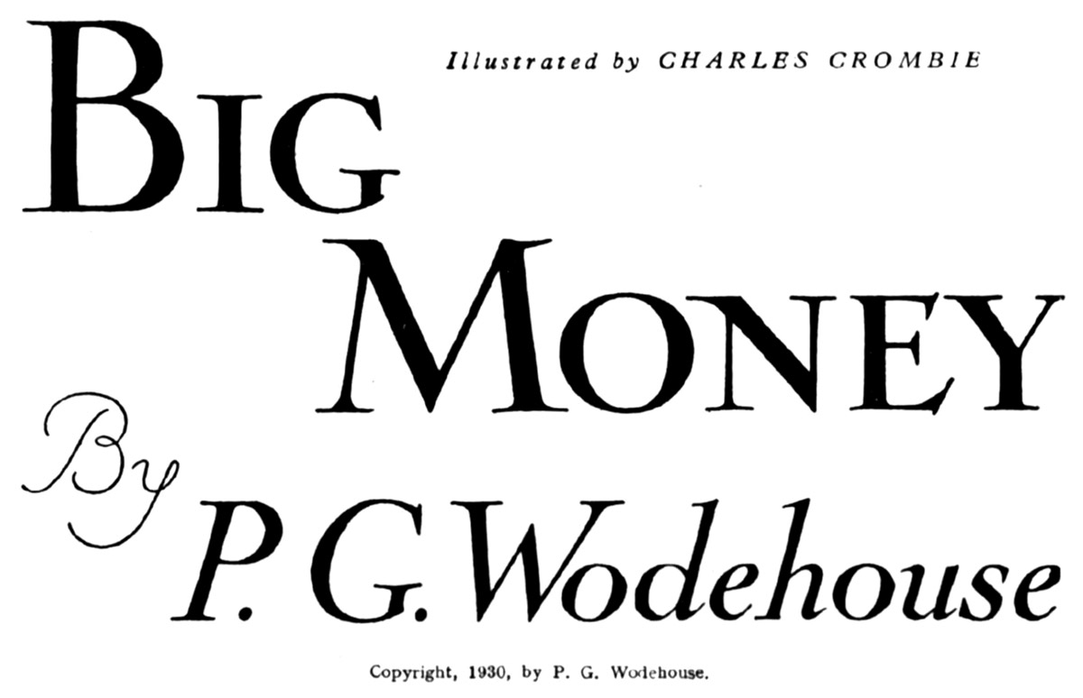 Big Money, by P. G. Wodehouse